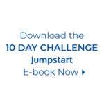 Download 10 Day Challenge Jumpstart E-book Now